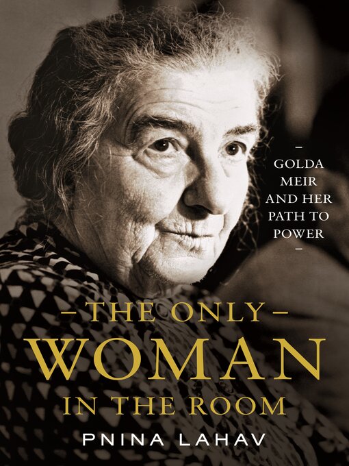 Title details for The Only Woman in the Room by Pnina Lahav - Available